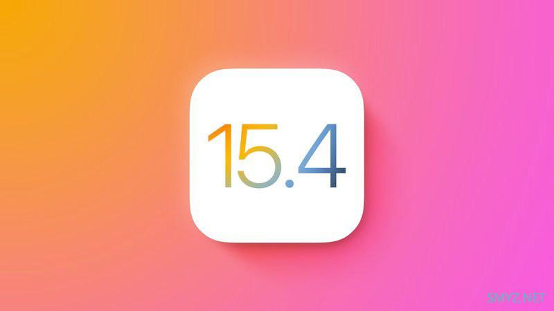 苹果 iOS 15.4 / iPadOS 15.4 开发者预览版 Beta 3 发布。