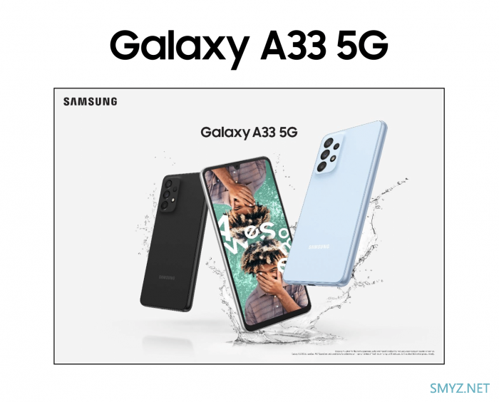 网传丨三星 Galaxy A33 5G 核心规格提前看