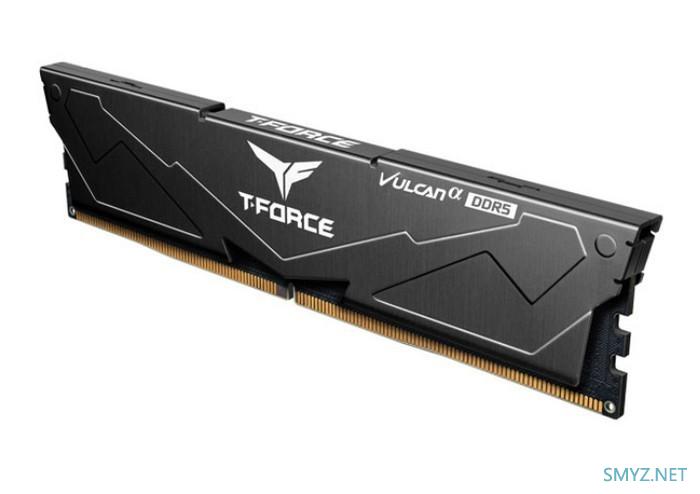 为AMD新锐龙：十铨发布 T-FORCE VULCANαDDR5系列内存