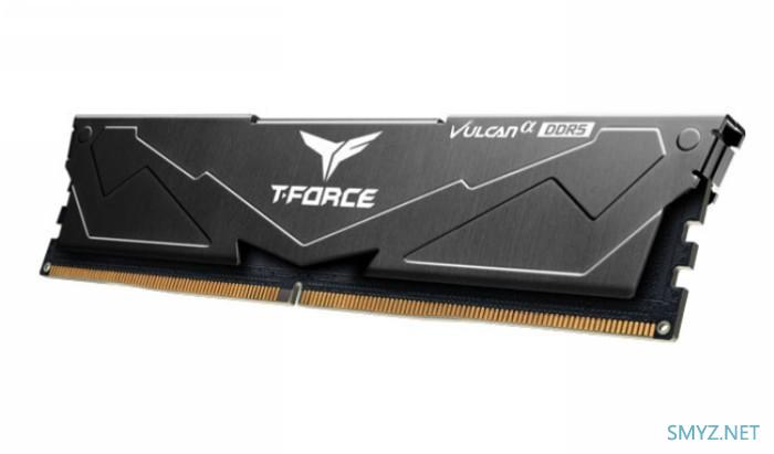 为AMD新锐龙：十铨发布 T-FORCE VULCANαDDR5系列内存