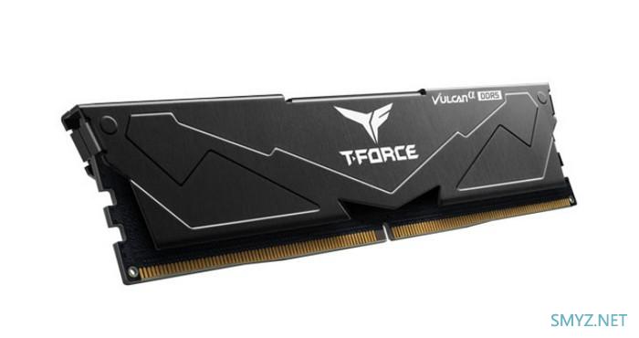 为AMD新锐龙：十铨发布 T-FORCE VULCANαDDR5系列内存